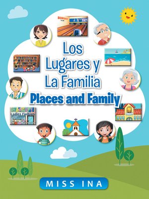 cover image of Los Lugares Y La Familia- Places and Family